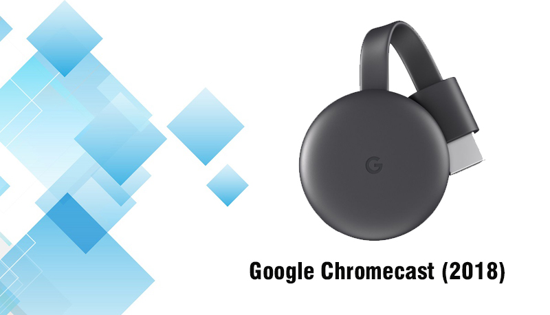 Google Chromecast (2018) co tot khong