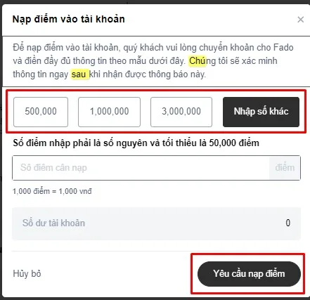 Chọn số tiền thích hợp và yêu cầu nạp điểm