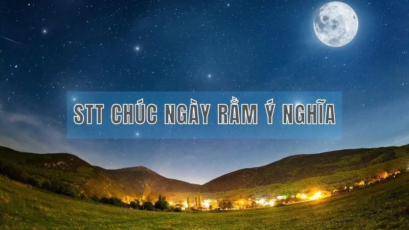 STT chúc ngày rằm
