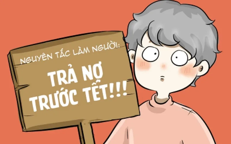 Sử dụng những STT sau để đòi nợ Tết cuối năm
