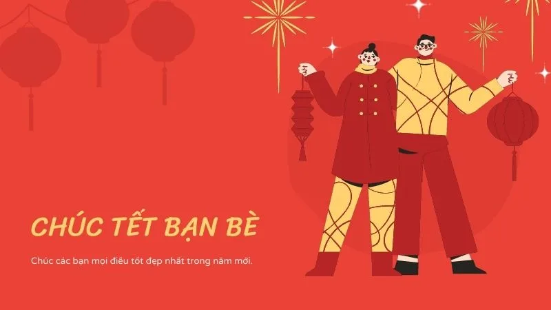 cau-chuc-tet-ban-be-hay
