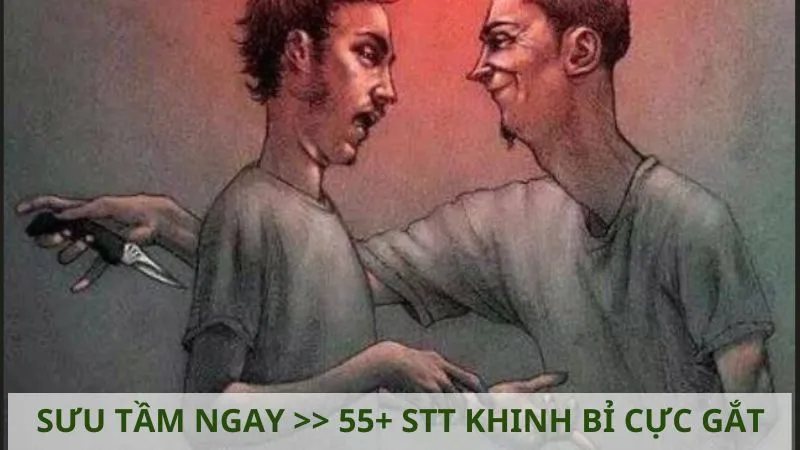 stt-khinh-bi-bang-nhung-cau-noi-cuc-gat