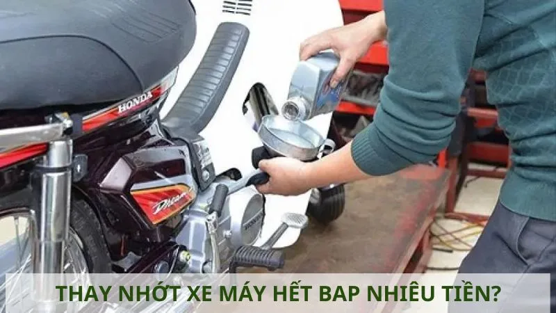 thay-nhot-xe-may-het-bao-nhieu-tien