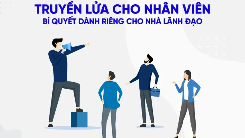 nhung-cau-noi-truyen-lua-cho-nhan-vien